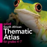 Oxford South African Thematic Atlas For Grades 4-7
