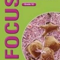 Focus Life Sciences Grade 12 Learner’s Book (CAPS)