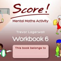 Score! Mental Maths Activity Workbook 6