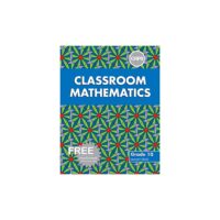 Classroom Mathematics Grade 10 Learners’ Book & Free Practice Book (CAPS)