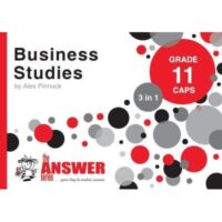 BUSINESS STUDIES GR 11 (3 IN 1) (CAPS) (THE ANSWER SERIES)