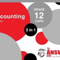 ACCOUNTING GR 12 (2 IN 1) (CAPS) (THE ANSWER SERIES)